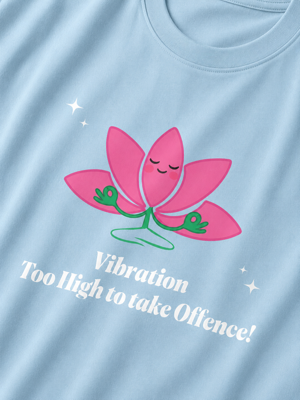 Vibration Too High - Unisex Terry Oversized Tee