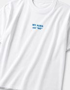 My Aura Says "No" - Unisex Stretch T-shirt