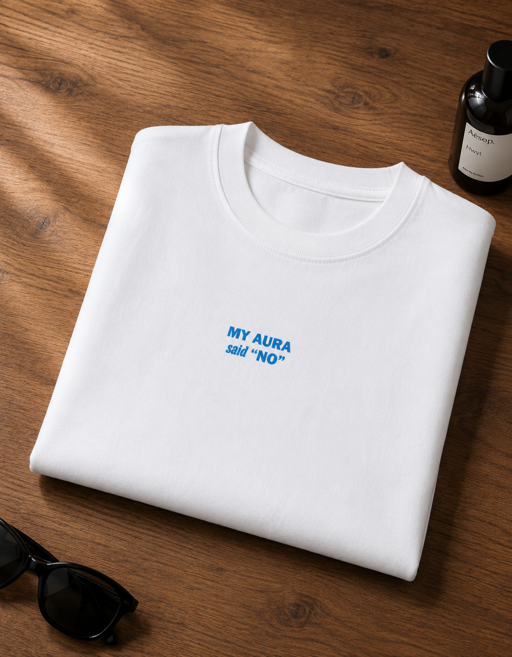 My Aura Says "No" - Unisex Stretch T-shirt
